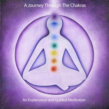 A Journey Through the Chakras